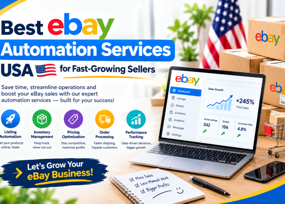 Best eBay Automation Services USA for Fast-Growing Sellers